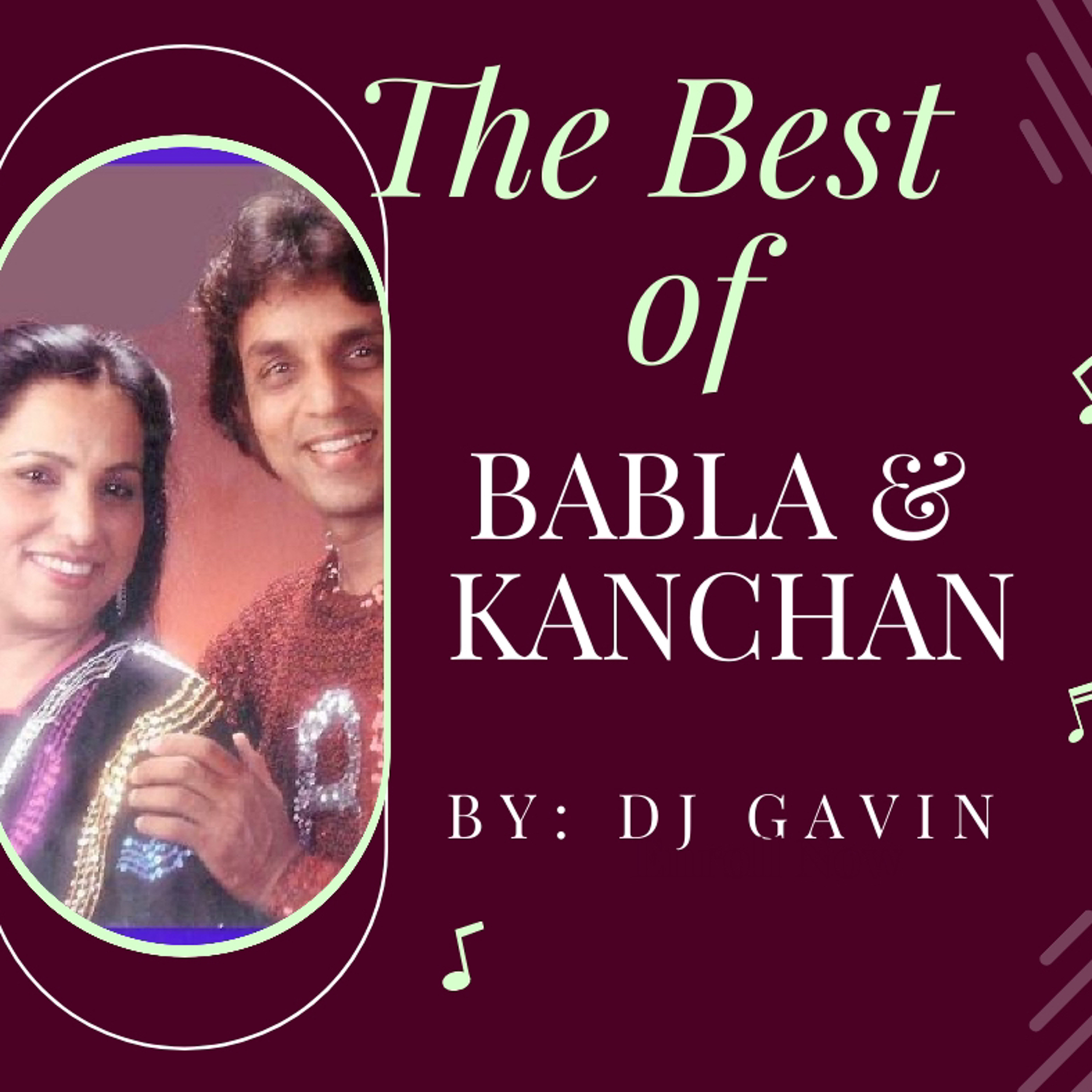The Best Of Babla & Kanchan