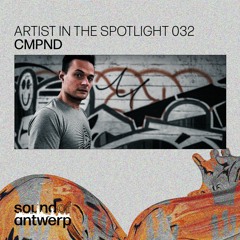 Artist in the Spotlight 032 - CMPND