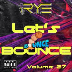 Let's BOUNCE - Volume 27