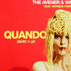 QUANDO - (Malxws x GNT) 2024