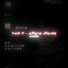 Touch It - Ariana Grande (Edit Audio)