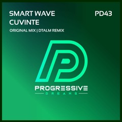 Smart Wave - Cuvinte  [Progressive Dreams]
