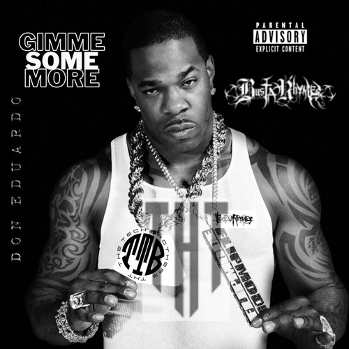 BUSTA RHYMES GIMME SOME MORE ヒップホップ7インチ BUSTA RHYMES GIMME SOME MORE ヒップホップ7インチ BUSTA RHYMES