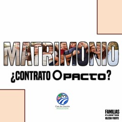 02 | David Guevara | Matrimonio: ¿Contrato O Pacto?  | 06/14/2020
