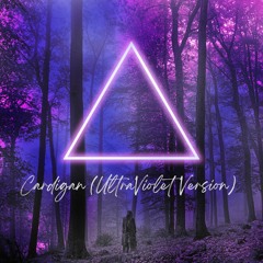 Cardigan (Ultraviolet Version) - Taylor Swift Remix | UltraViolet Folklore
