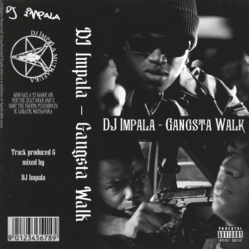 Gangsta Walk