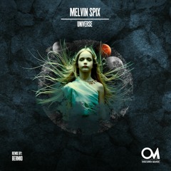 Melvin Spix - Universe (Bermio Remix) [Oscuro Music]