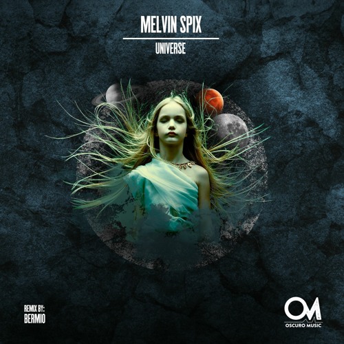 OSCM119: Melvin Spix - Universe (Bermio Remix)
