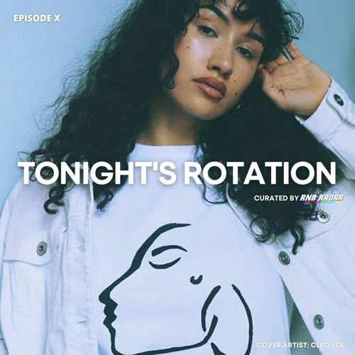 Tonight's Rotation X