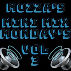 Mini Mix Mondays Vol 3