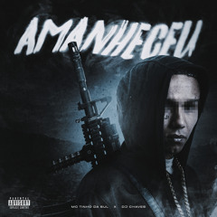 Amanheceu