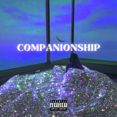 COMPANIONSHIP (Prod. Rvxus)