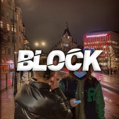 Block (prod. burrberg)