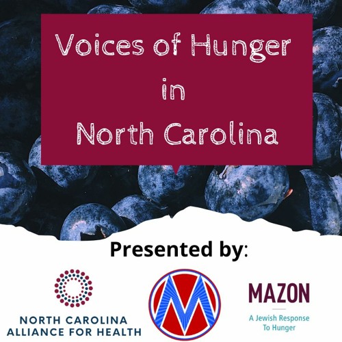 Voices of Hunger in North Carolina