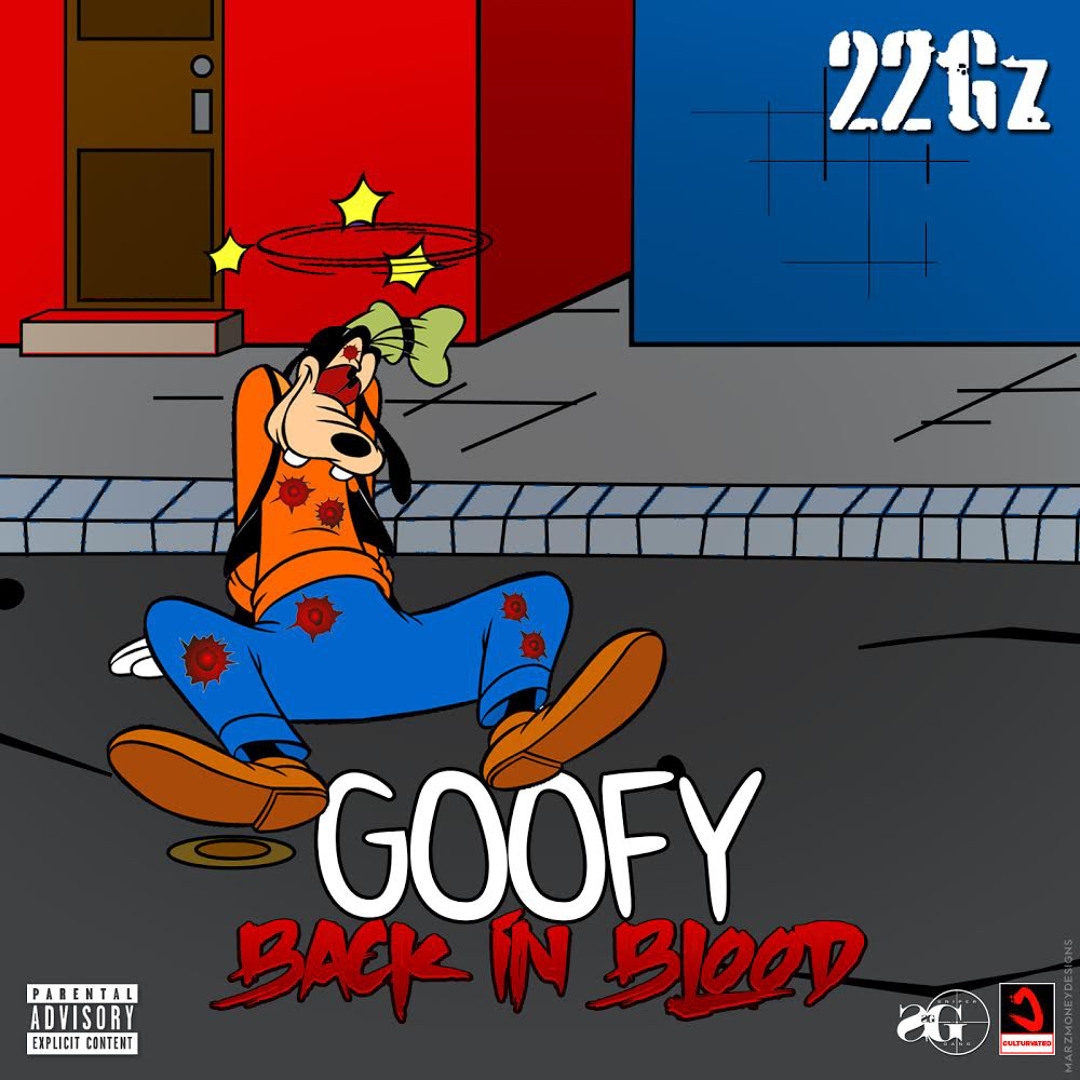 Stream Goofy/Back in Blood Freestyle by 22Gz | Listen online for