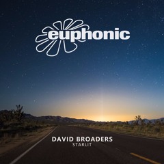 David Broaders - Starlit [Euphonic]