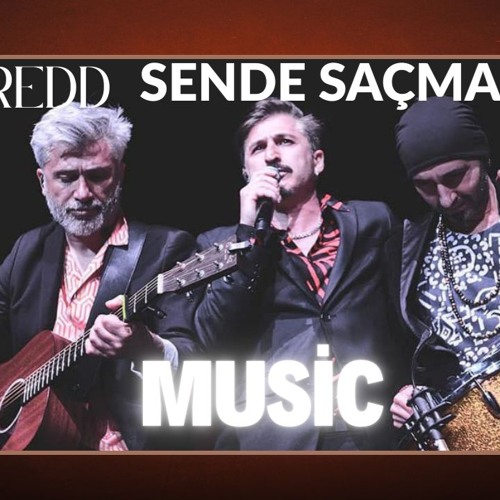 REDD SENDE SAÇMALA