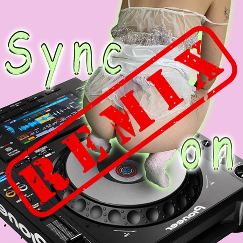 tisgu Remix - Sync Button (by Pipa De Ma$$a & DRVGジラ)