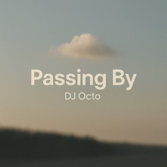 Passing by