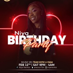 **PROMO** "NIYA'S BIRTHDAY PARTY" @DJ MOE, @SELECTA KENNY, @MC EAST