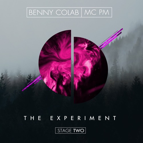 Benny Colab & MC PM - The Experiment Stage Two