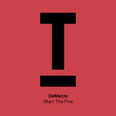 Start The Fire (Original Mix)