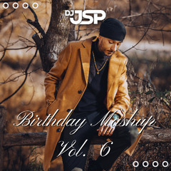 Birthday Mashup Vol 6 - DJ JSP