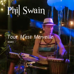 Tout m'est merveille - Remix