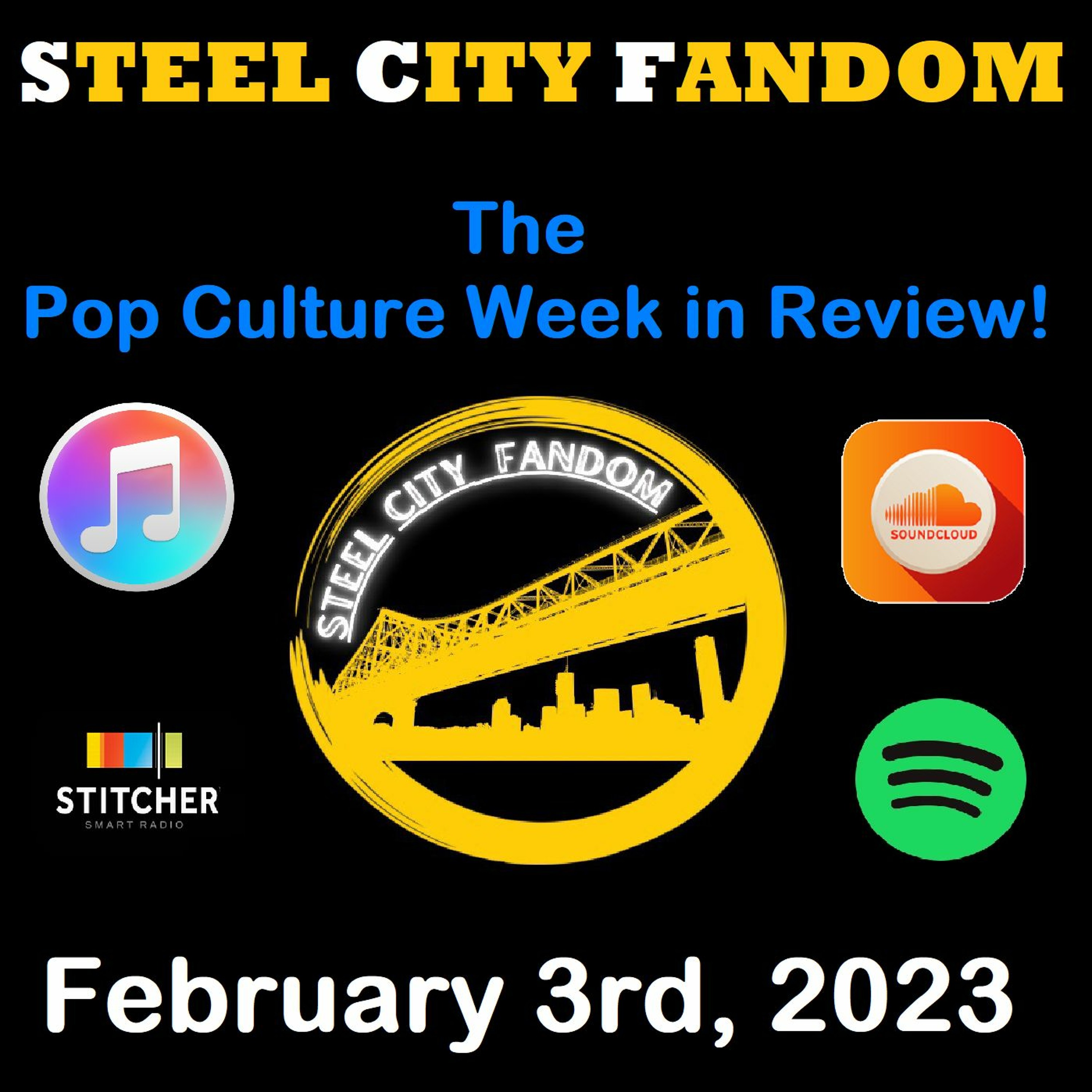 The Pop Culture Week in Review - February 3rd, 2023 episode artwork