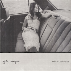 How To Lose The Girl