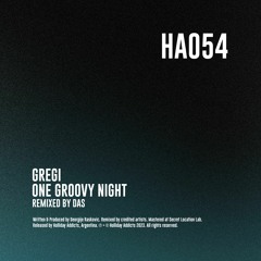 MOTZ Premiere: Gregi - One Groovy Night [HA054]