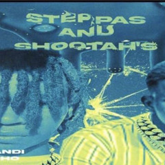 mikey dandi ft 3Five huncho -steppas and shootah’s