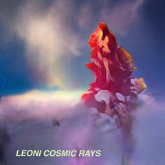 Dj Leoni-Cosmic Rays
