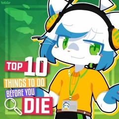 [TW] Top 10 Things To Do Before You Die (YonKaGor)