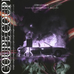 Coupe feat. Medusmeistars & Daaguchii