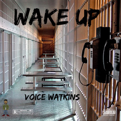 Wake Up