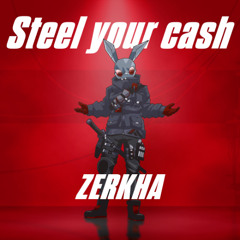 the Finals - Steel your cash