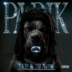 Skif & Truwer — Parik