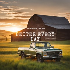Better Every Day