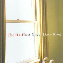 $E-reader[ The Ha-Ha by Dave King