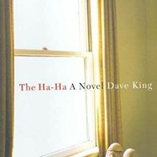 $E-reader[ The Ha-Ha by Dave King