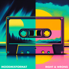 RIGHT & WRONG