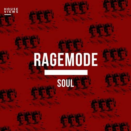 RageMode - Soul