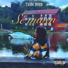 Tone Bo$$ - Sé Mwen