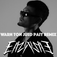 L.O.G. - Warn Ton Jued Paiy (EAZYEAZY x Loba Remix)