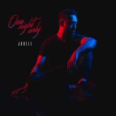 Jurell - One Night Only