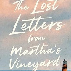 Free AudioBook The Lost Letters from Martha's Vineyard by Michael Callahan 🎧 Listen Online