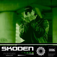 PARADØX PODCAST 006: SKODEN