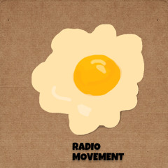 「RADIO MOVEMENT」 -喉ごめんよ-