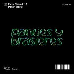 Rauw Alejandro, Daddy Yankee - Panties Y Brasieres (Numia 'Tech' Remix) [Lolly Pop Premiere]